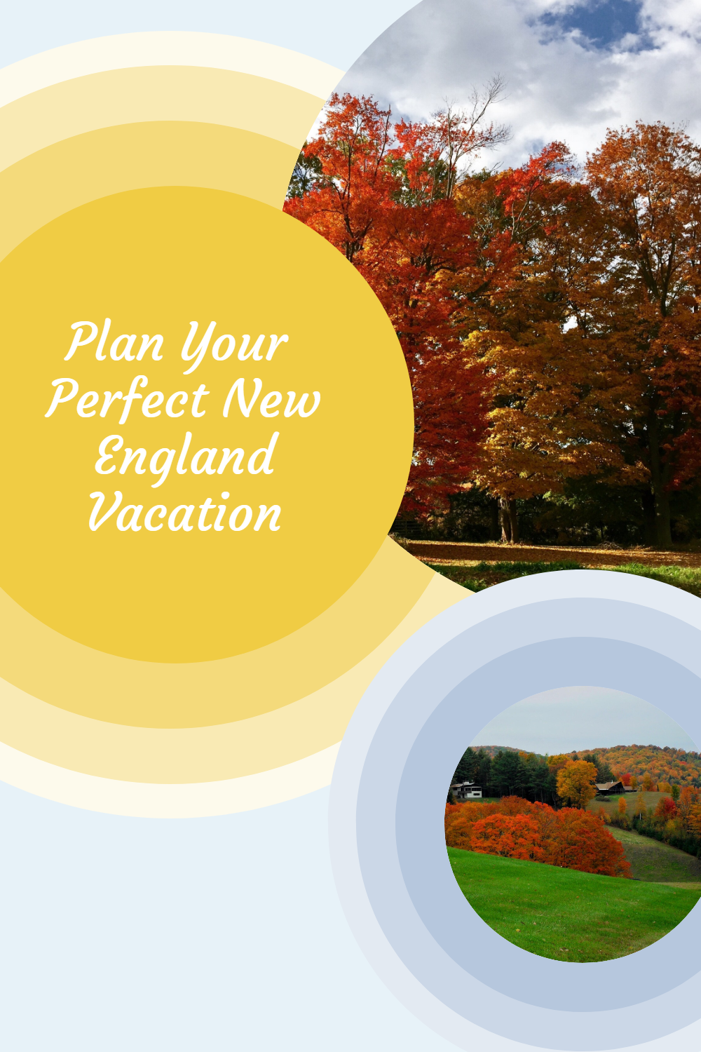 New England Vacation Guide